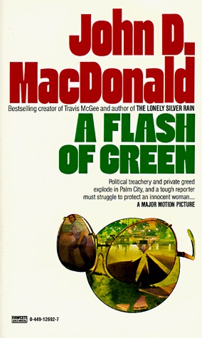 A Flash of Green (Mass Market Paperback)
