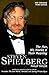 Steven Spielberg: The Man, ...