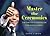 Master the Ceremonies: The Emcee's Handbook for Excellence