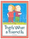 That's What a Friend Is