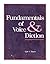Fundamentals of Voice & Diction