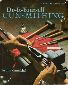 Do-It-Yourself Gunsmithing (Hardcover)