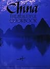 China: The Beautiful Cookbook