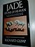Jade: Stone of Heaven