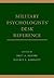 Military Psychologists' Desk Reference by Bret A. Moore