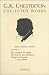 Family, Society, Politics: The Outline of Sanity, The End of the Armistice, Utopia of Usurers--and others (G. K. Chesterton: Collected Works, Volume 5)