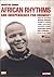 African Rhythms and Independence for Drumset: A Guidebook for Applying Rhythms from North, Central, and West Africa to Drumset, Book & CD