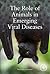 The Role of Animals in Emerging Viral Diseases