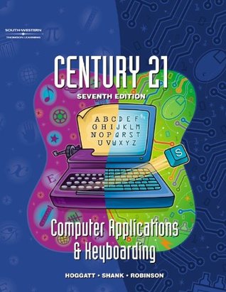Century 21 Computer Applications & Keyboarding (Hardcover)