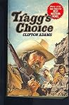 Tragg's Choice Tragg's Choice