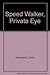 Speed Walker, Private Eye