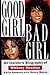 Good Girl, Bad Girl by Kevin Ammons