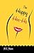 The Happy Hoo-Ha by M.E. Nesser