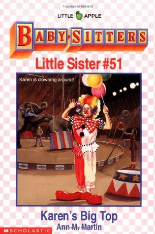 Karen's Big Top (Baby-Sitters Little Sister, #51)