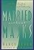 Married Without Masks: A Ne...