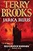 Jarka Ruus by Terry Brooks