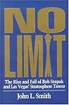 No Limit: The Rise and Fall of Bob Stupak and Las Vegas' Stratosphere Tower