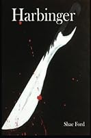 Harbinger (Fate's Forsaken, #1)