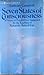 Seven States of Consciousness: A Vision of Possibilities Suggested by the Teaching of Maharishi Mahesh Yogi
