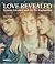 Love Revealed by Victoria   Osborne
