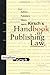 Kirsch's Handbook of Publishing Law by Jonathan Kirsch