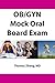 OB/GYN Mock Oral Board Exam