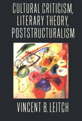 Cultural Criticism, Literary Theory, Poststructuralism (Paperback)
