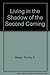 Living in the Shadow of the Second Coming by Timothy P. Weber