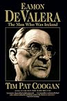 Eamon De Valera: ...