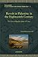 Revolt in Palestine in the Eighteenth Century The Era of Shay... by Ahmad Hasan Joudah