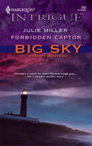 Forbidden Captor (Big Sky Bounty Hunters #4)