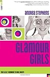 Glamour Girls by Andrea Stephens