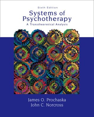 Systems of Psychotherapy: A Transtheoretical Analysis (Hardcover)