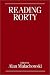 Reading Rorty: Critical Res...