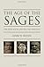 The Age of the Sages