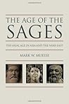 The Age of the Sages