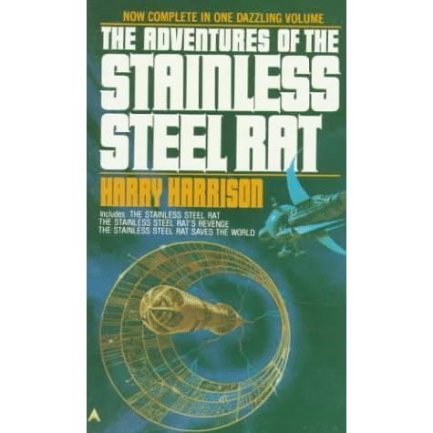 The Adventures Of The Stainless Steel Rat By Harry Harrison