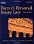 Torts & Personal Injury Law by William R. Buckley