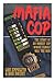 Mafia Cop: The Story of an Honest Cop Whose Family Was the Mob