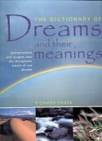 The Dictionary of Dreams and Their Meanings (Paperback)