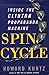 Spin Cycle: Inside the Clinton Propaganda Machine