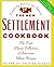 The New Settlement Cookbook by Charles Pierce The New Settlement Cookbook by Charles Pierce