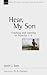 Hear, My Son: Teaching and Learning in Proverbs 1-9 (New Studies in Biblical Theology (Intervarsity Press), 4.)