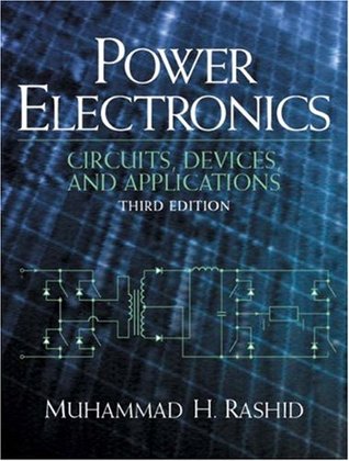 Power Electronics: Circuits, Devices and Applications (Paperback)