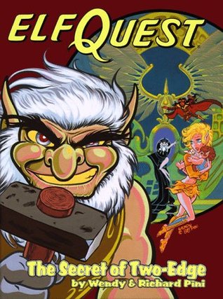 ElfQuest:  The Secret of Two-Edge (Siege at Blue Mountain part 2)