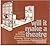 Will It Make a Theatre: A Guide to Finding, Renovating, Financing, Bringing Up-to-Code, the Non-Traditional Performance Space