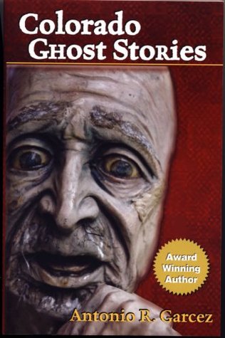 Colorado Ghost Stories (Paperback)