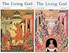 The Living God: A...