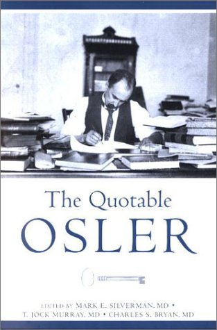 The Quotable Osler (Hardcover)