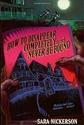 How to Disappear Completely and Never Be Found 